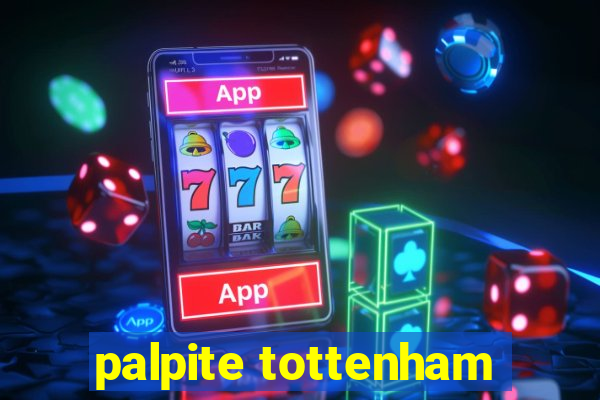 palpite tottenham